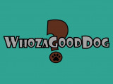 Whozagooddog