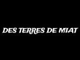 Les Terres de Miat