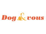 Dog & vous