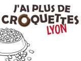 J'ai Plus de Croquettes - Lyon