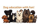 Dog education with fun!