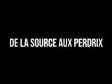 De la Source aux Perdrix