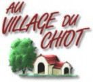 Au Village Du Chiot