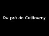 Du pré de Califourny
