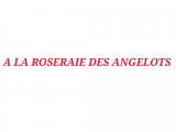 A La Roseraie Des Angelots