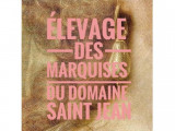 Les Marquises Du Domaine Saint Jean