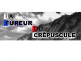 De La Fureur Du Crépuscule