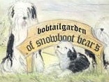 Bobtailgarden of snowboot bears