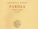 La page de couverture du recueil « Parole : Diario di poesia 1930-1938 », écrit par Antonia Pozzi