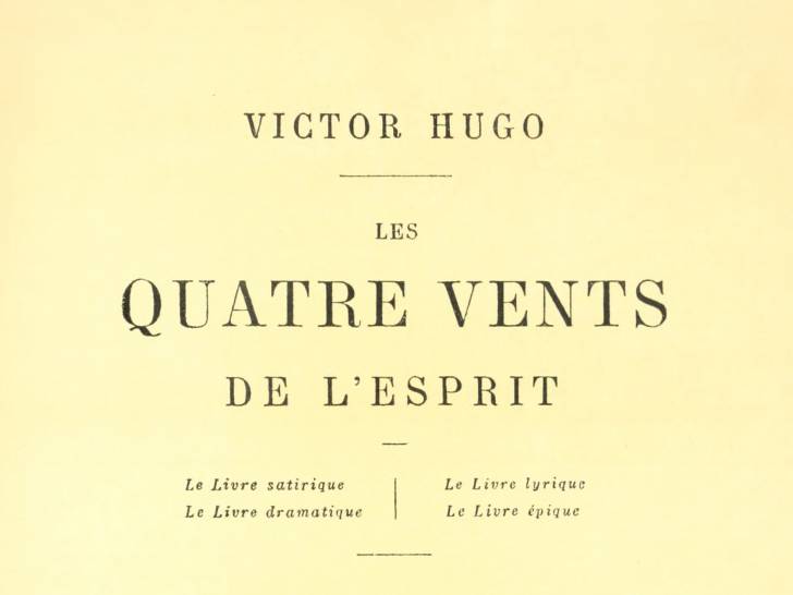 La page de couverture du recueil « Les Quatre Vents de l’esprit », écrit par Victor Hugo