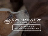 Dog Revolution, un séminaire canin, les 1er et 2 0ctobre 2016