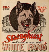 L'affichage de la premi&egrave;re adaptation au cin&eacute;ma de &laquo; Croc Blanc &raquo; (1925), avec Strongheart dans le r&ocirc;le principal