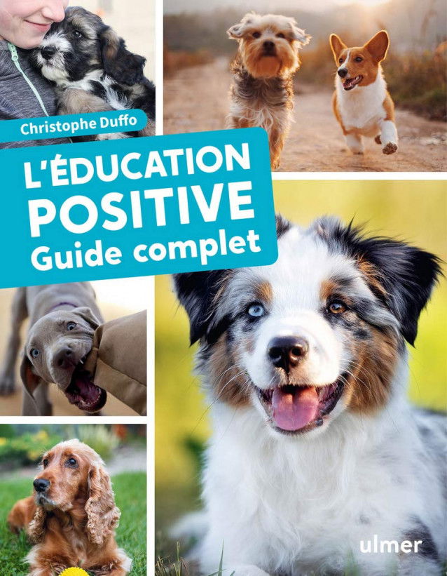 ’éducation positive du chien de Christophe Duffo