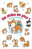 Des Shibas Inus dans diverses positions sur la couverture du manga « Un Shiba en plus ! »