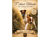 T’Chiot Biloute du Castel des Prés, un magnifique Fox Terrier à Poil Lisse au charme naturel et à l’élégance remarquable.